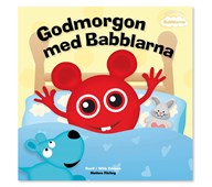 Babblarna bok, Godmorgon med Babblarna